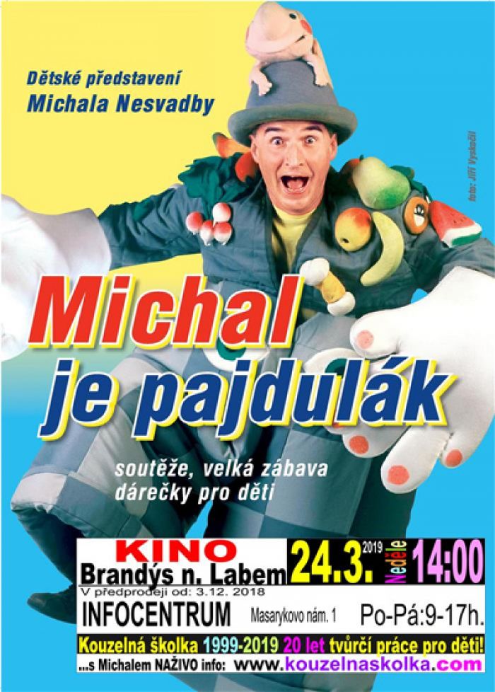 24.03.2019 - Kouzelná školka - Michal je pajdulák / Brandýs nad Labem