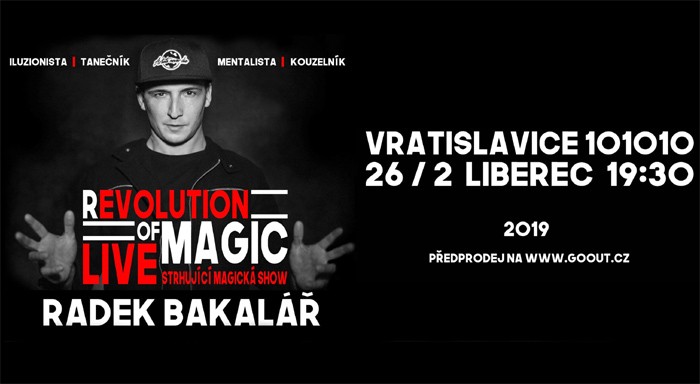 26.02.2019 - Revolution Of Magic - Liberec
