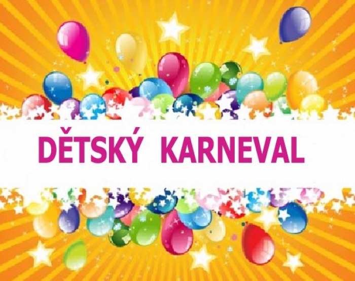 24.02.2019 - Dětský karneval - Dolní Kralovice
