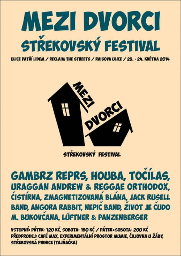 23.05.2014 - MEZI DVORCI  -  Střekovský festival 2014