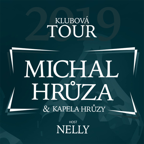 27.03.2019 - MICHAL HRŮZA - Klubová tour / Praha