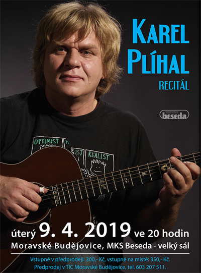 09.04.2019 - Karel Plíhal - Koncert / Moravské Budějovice