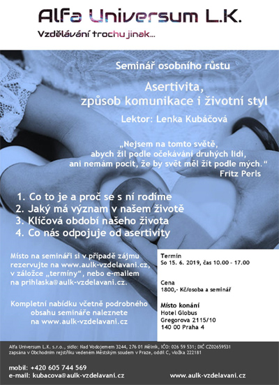 15.06.2019 - Asertivita, způsob komunikace i životní styl - Seminář / Praha