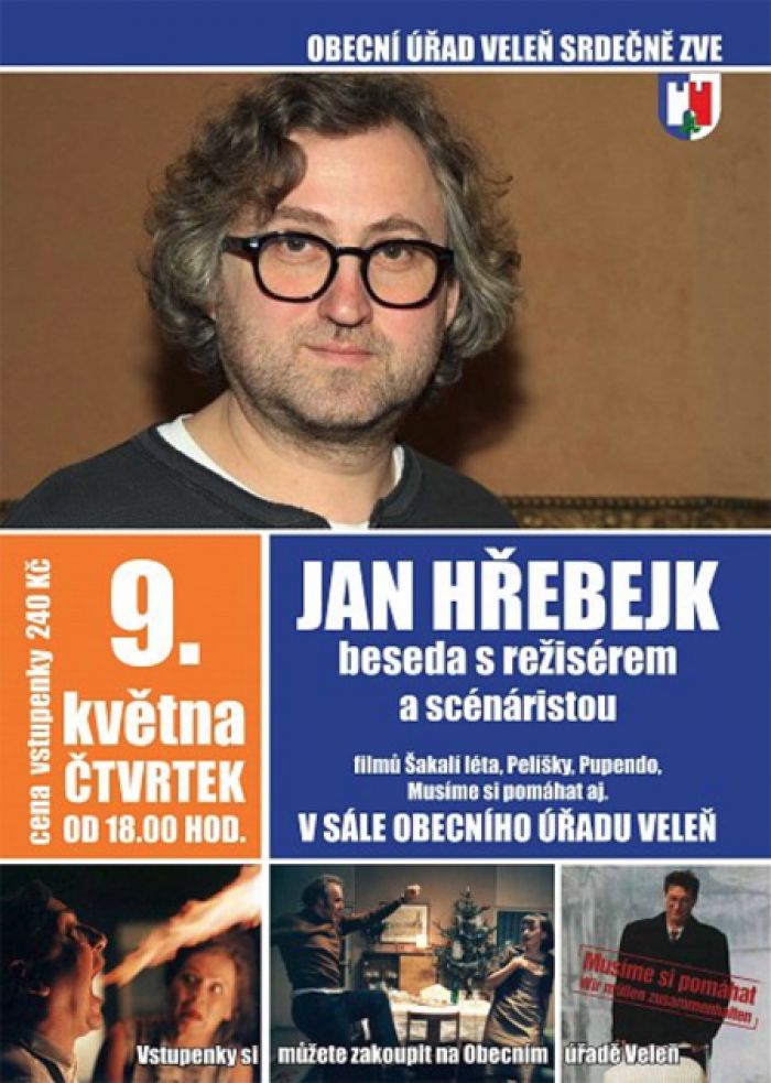 09.05.2019 - Jan Hřebejk - Beseda / Veleň