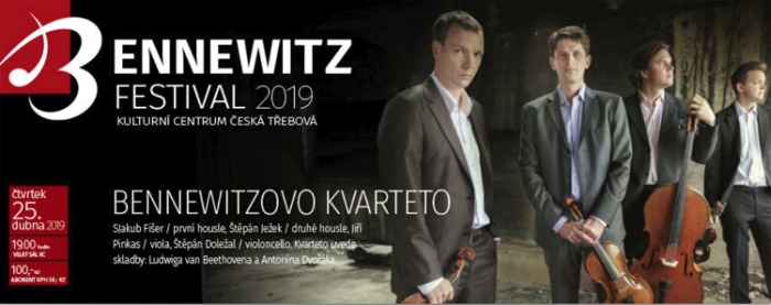 25.04.2019 - BENNEWITZ: Bennewitzovo kvarteto - Festival / Česká Třebová