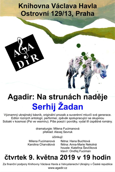 09.05.2019 - Agadir: Na strunách naděje, Serhij Žadan - Praha