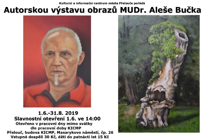 01.06.2019 - MUDr. ALEŠ BUČEK - Výstava / Přelouč