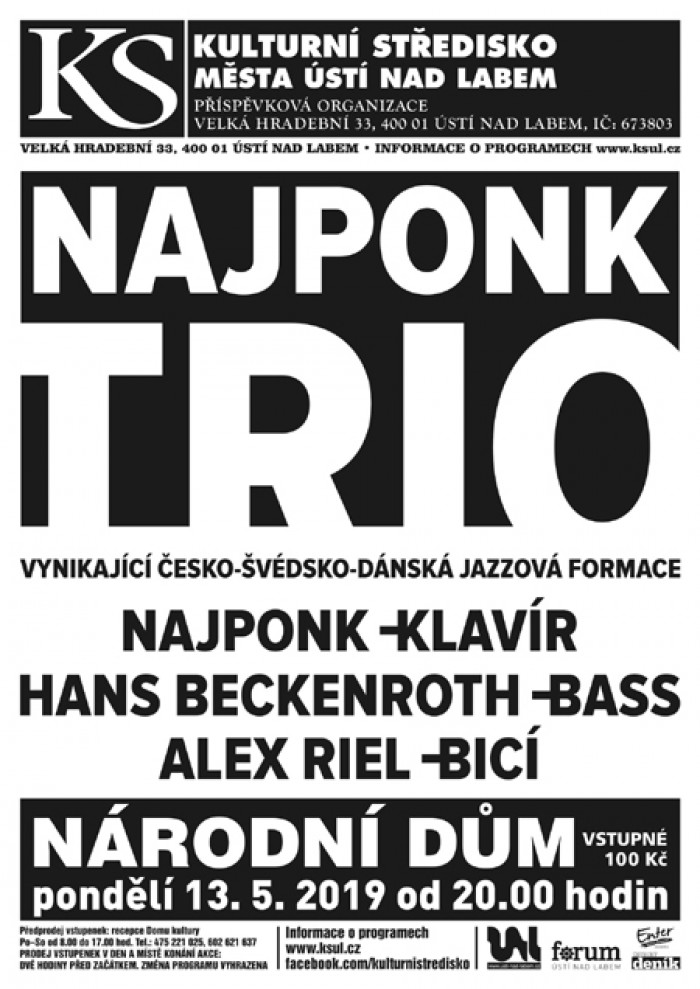 13.05.2019 - Najponk + Alex Riel + Hans Backenroth - Ústí nad Labem