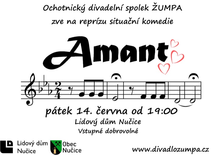 14.06.2019 - Amant - Divadelní představení / Nučice