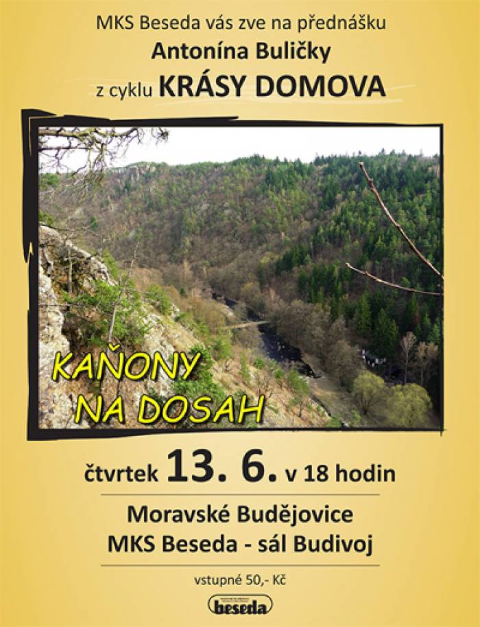 13.06.2019 - Kaňony na dosah - Přednáška / Moravské Budějovice