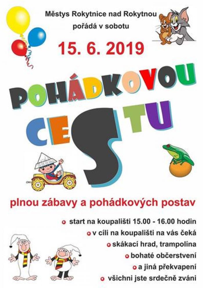 15.06.2019 - Pohádková cesta - Pro děti / Rokytnice nad Rokytnou