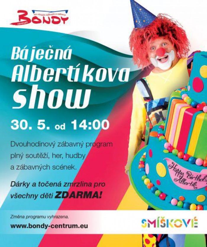 30.05.2014 - Albertíkova show - Bondy centrum Mladá Boleslav