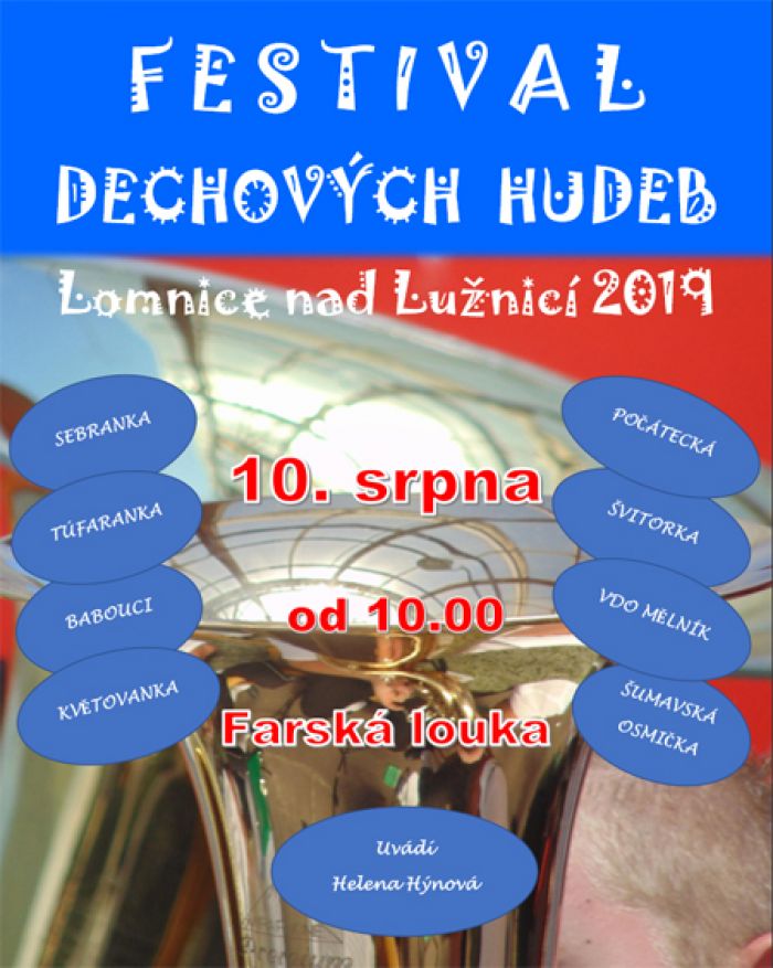 10.08.2019 - Festival dechových hudeb - Lomnice nad Lužnicí
