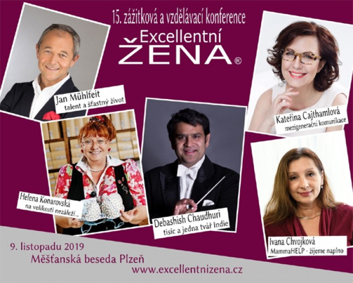 09.11.2019 - EXCELLENTNÍ ŽENA - 15. vzdělávací a zážitková konference / Plzeň