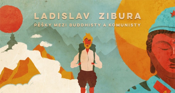 24.10.2019 - Ladislav Zibura: Pěšky mezi buddhisty a komunisty / České Budějovice