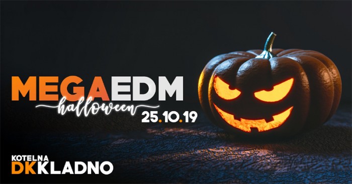 25.10.2019 - MEGA EDM Halloween - Kladno