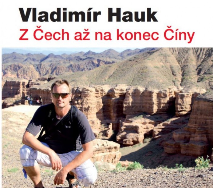 11.10.2019 - Vladimír Hauk: Z Čech až na konec Číny / Choltice