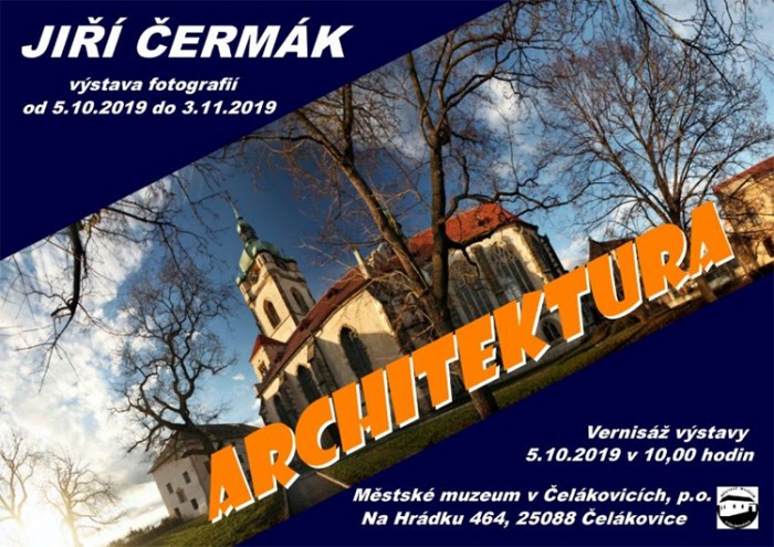 05.10.2019 - Architektura ve fotografii Jiřího Čermáka - Čelákovice