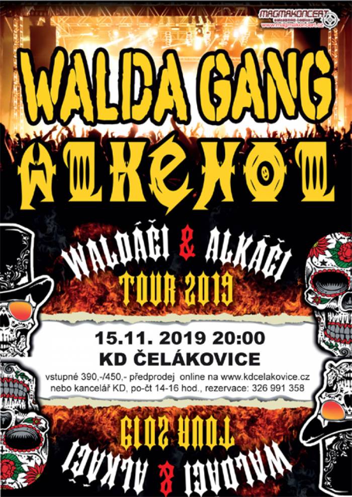 15.11.2019 - Walda Gang a Alkehol - Koncert / Čelákovice