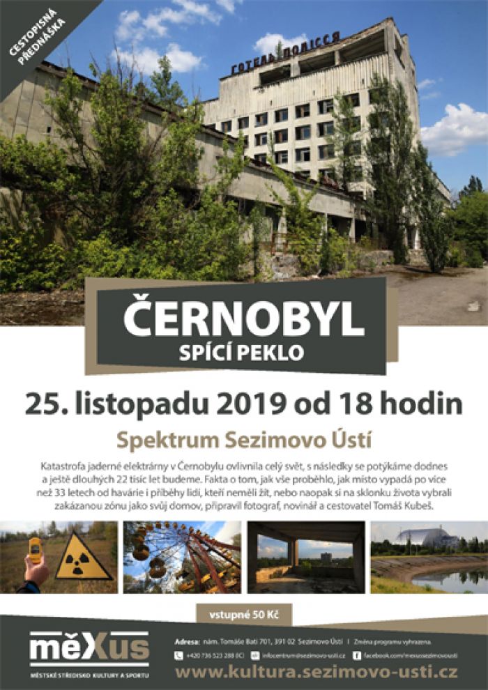 25.11.2019 - Černobyl - spící peklo / Sezimovo Ustí