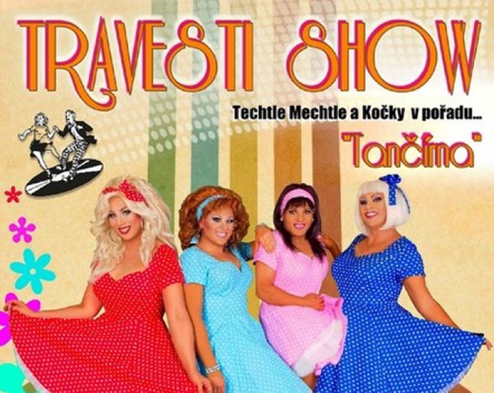 24.11.2019 - TECHTLE MECHTLE & KOČKY - Travesti show / Kolín