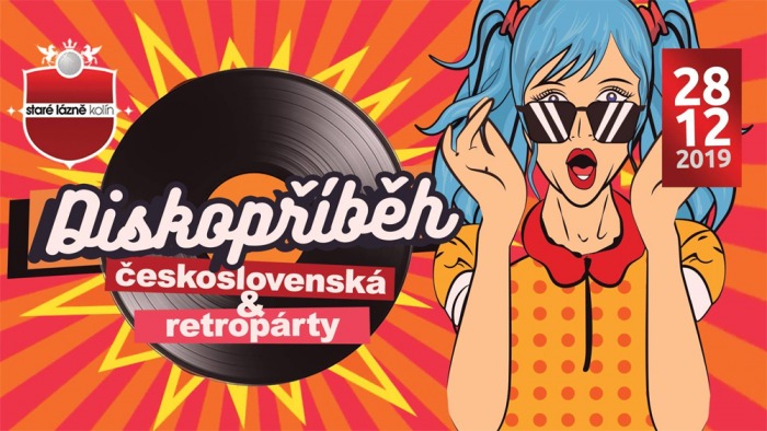 28.12.2019 - Diskopříběh - Československá & retropárty / Kolín