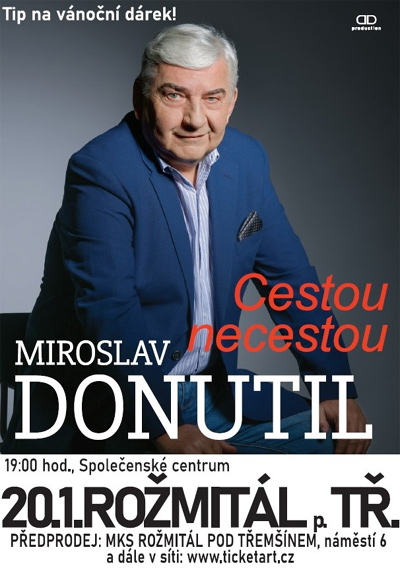20.01.2020 - Miroslav Donutil - Cestou necestou / Rožmitál pod Třemšínem