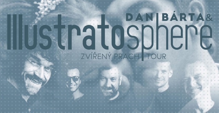 16.03.2020 - Dan Bárta & Illustratosphere: Zvířený prach tour / Jihlava