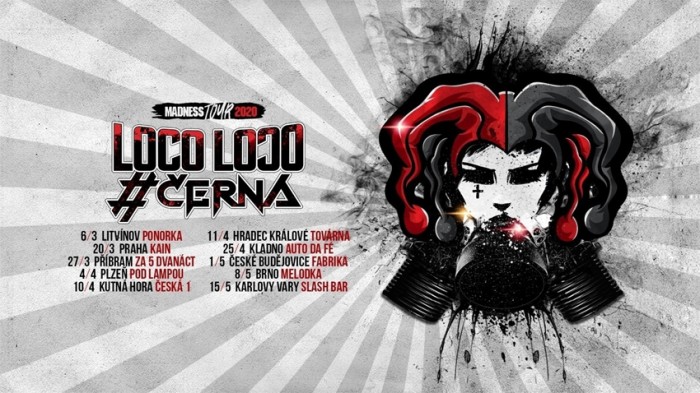 10.04.2020 - ČERNÁ + Loco Loɔo - Madness Tour 2020 / Litvínov