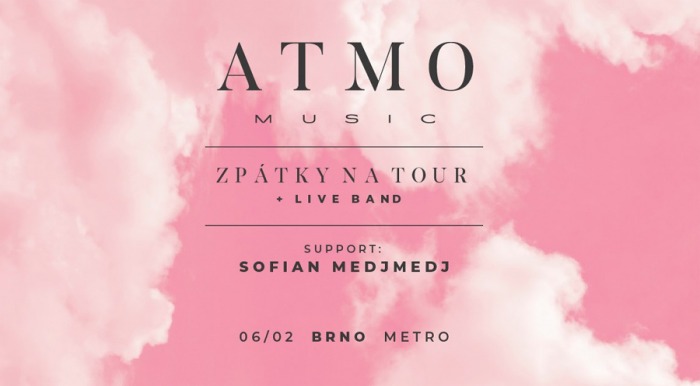 06.02.2020 - ATMO music - Zpátky na tour / Brno
