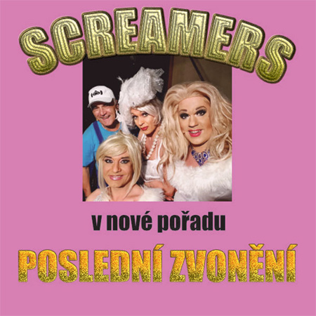02.04.2020 - Screamers - Poslední zvonění / Nymburk