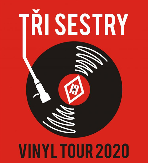 28.03.2020 - Tři sestry - Vinyl tour 2020 / Třebíč