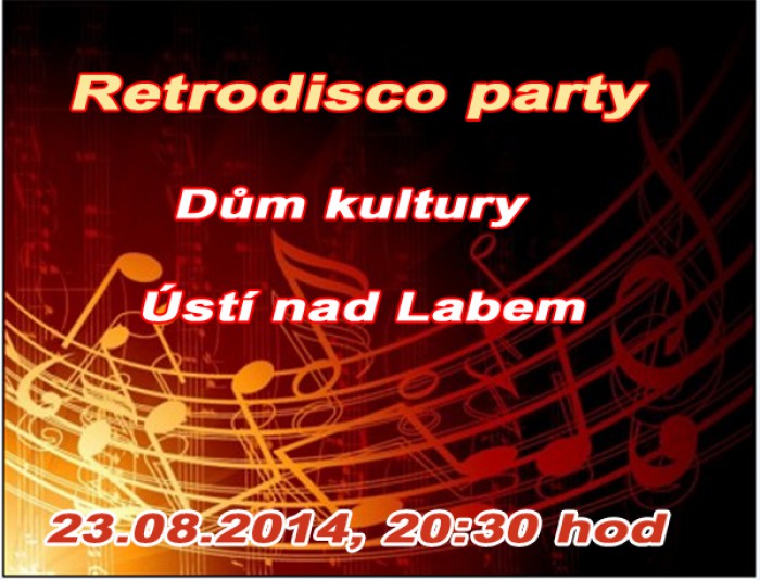 23.08.2014 - Retrodisco party - Ústí nad Labem