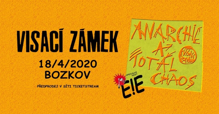 18.04.2020 - Visací zámek + E!E - Koncert / Bozkov