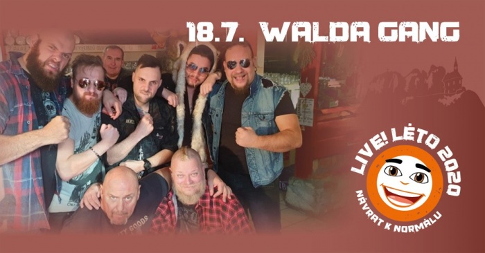 18.07.2020 - Live!Léto 2020 - WALDA GANG / Malá Skála