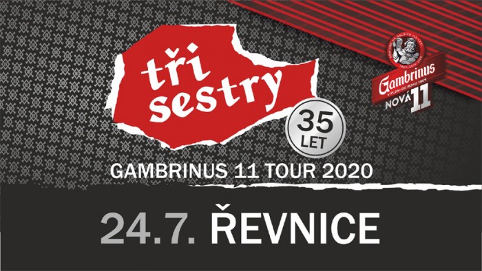 24.07.2020 - Tři Sestry - Gambrinus 11 tour / Řevnice