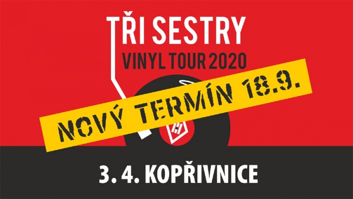 18.09.2020 - Tři sestry VINYL TOUR 2020 - Kopřivnice
