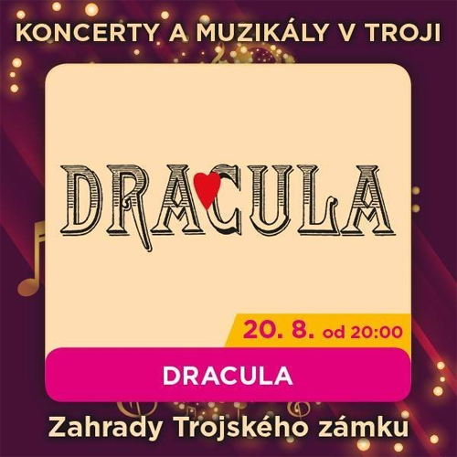 20.08.2020 - DRACULA - Muzikál / Praha