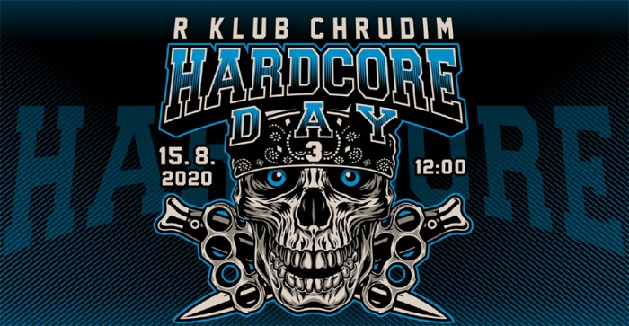 15.08.2020 - Hardcore Day vol.3  / Chrudim