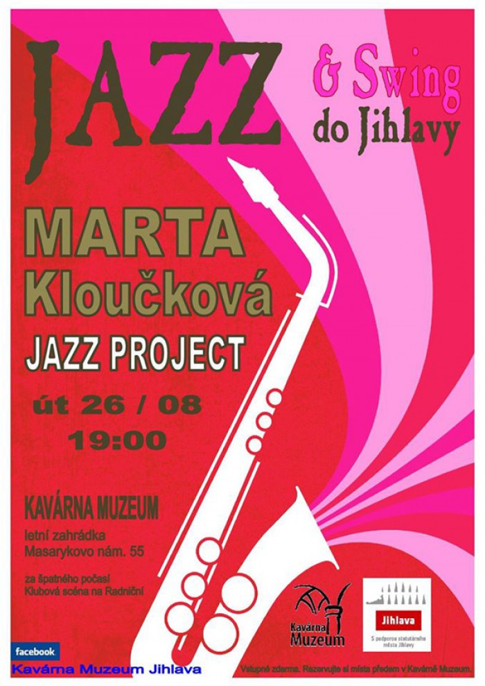 26.08.2014 - JAZZ & Swing do Jihlavy: MARTA KLOUČKOVÁ Jazz Project