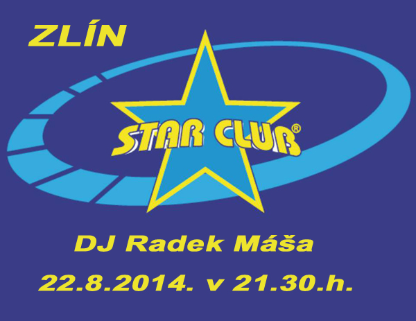 22.08.2014 - DJ Radek Máša / Star Club FLIP - (Zlín)