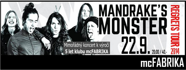 22.09.2014 - MANDRAKE´S MONSTER (NL) - České Budějovice