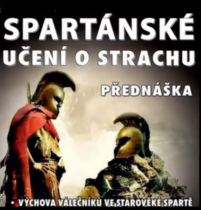 30.10.2014 - Spartánské učení o strachu - Pardubice