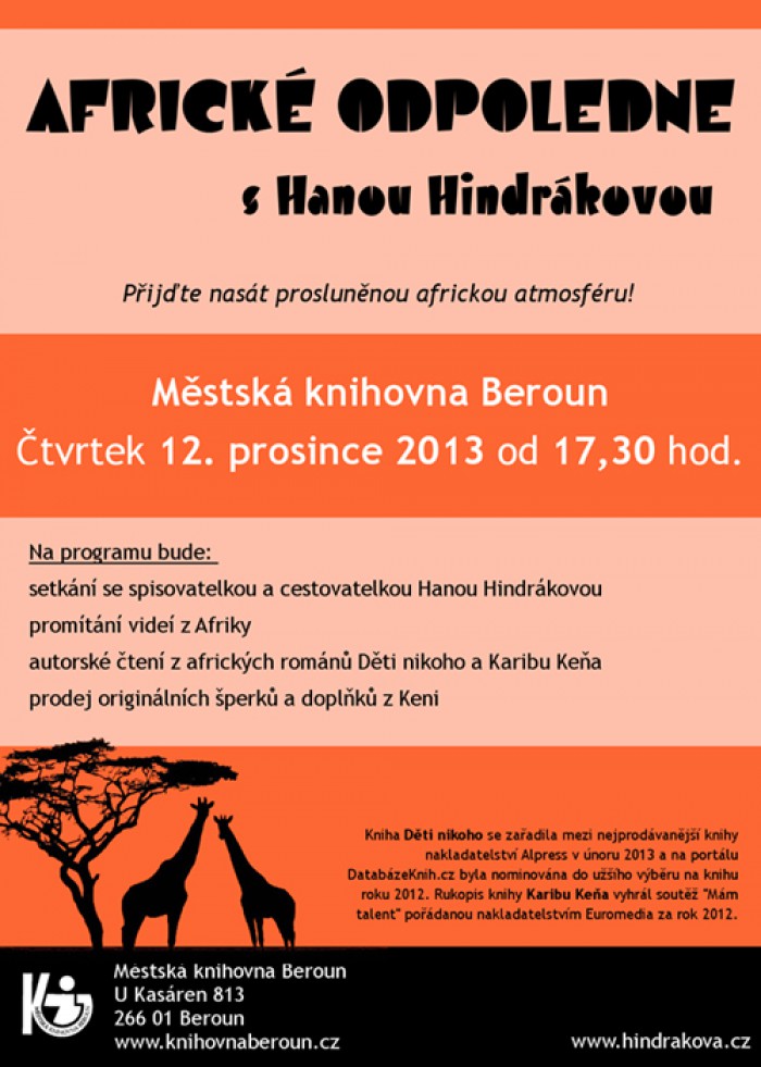12.12.2013 - Africké odpoledne s Hanou Hindrákovou
