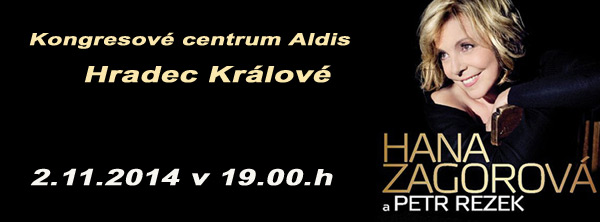 02.11.2014 - HANA ZAGOROVÁ A PETR REZEK - Hradec Králové