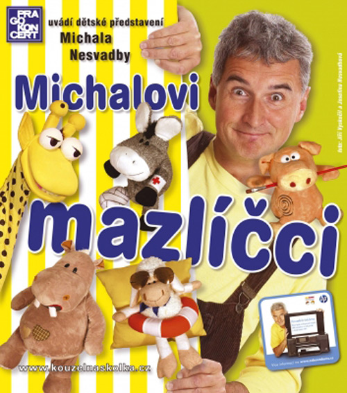 17.11.2014 - MICHAL NESVADBA - Michalovi mazlíčci / Hradec Králové