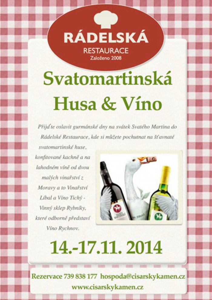14.11.2014 - Svatomartinská Husa & Víno - Rádlo