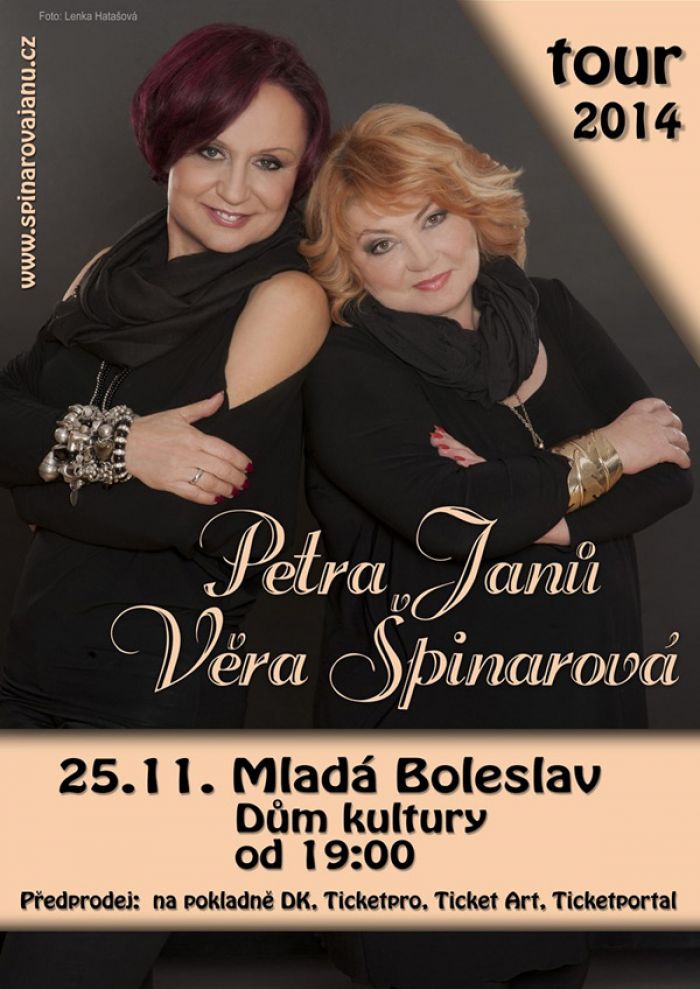 25.11.2014 - PETRA JANŮ & VĚRA ŠPINAROVÁ TOUR 2014 - Mladá Boleslav