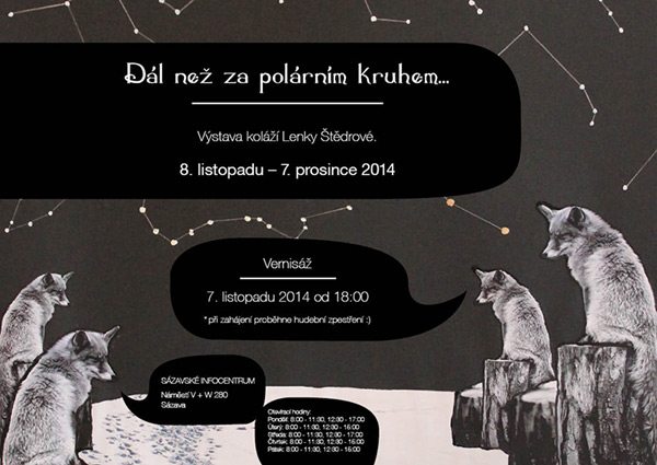 08.11.2014 - Dál než za polárním kruhem - výstava Sázava