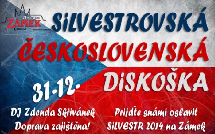 31.12.2014 - Silvestrovská diskoška  - Music club Zámek Choltice